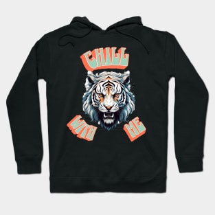 Chill With Me Hoodie